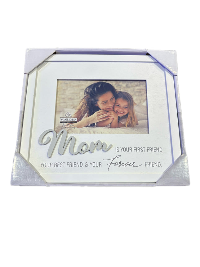 "Mom Is Your First Friend" Frame
