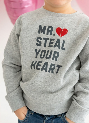 Mr. Steal Your Heart Sweatshirt