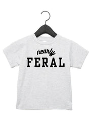 Nearly Feral Tee